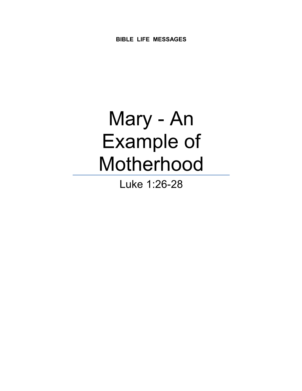 Mary - an Example of Motherhood