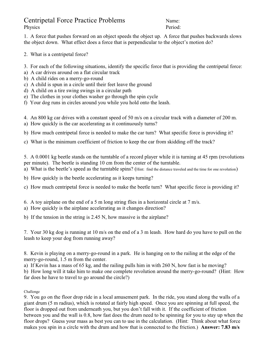 Centripetal Force Practice Problems