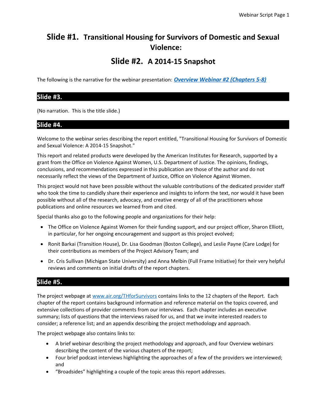 TH for Survivors Snapshot 2014-15 - Overview Webinar #2 (Chapters 5-8) Webinar Script