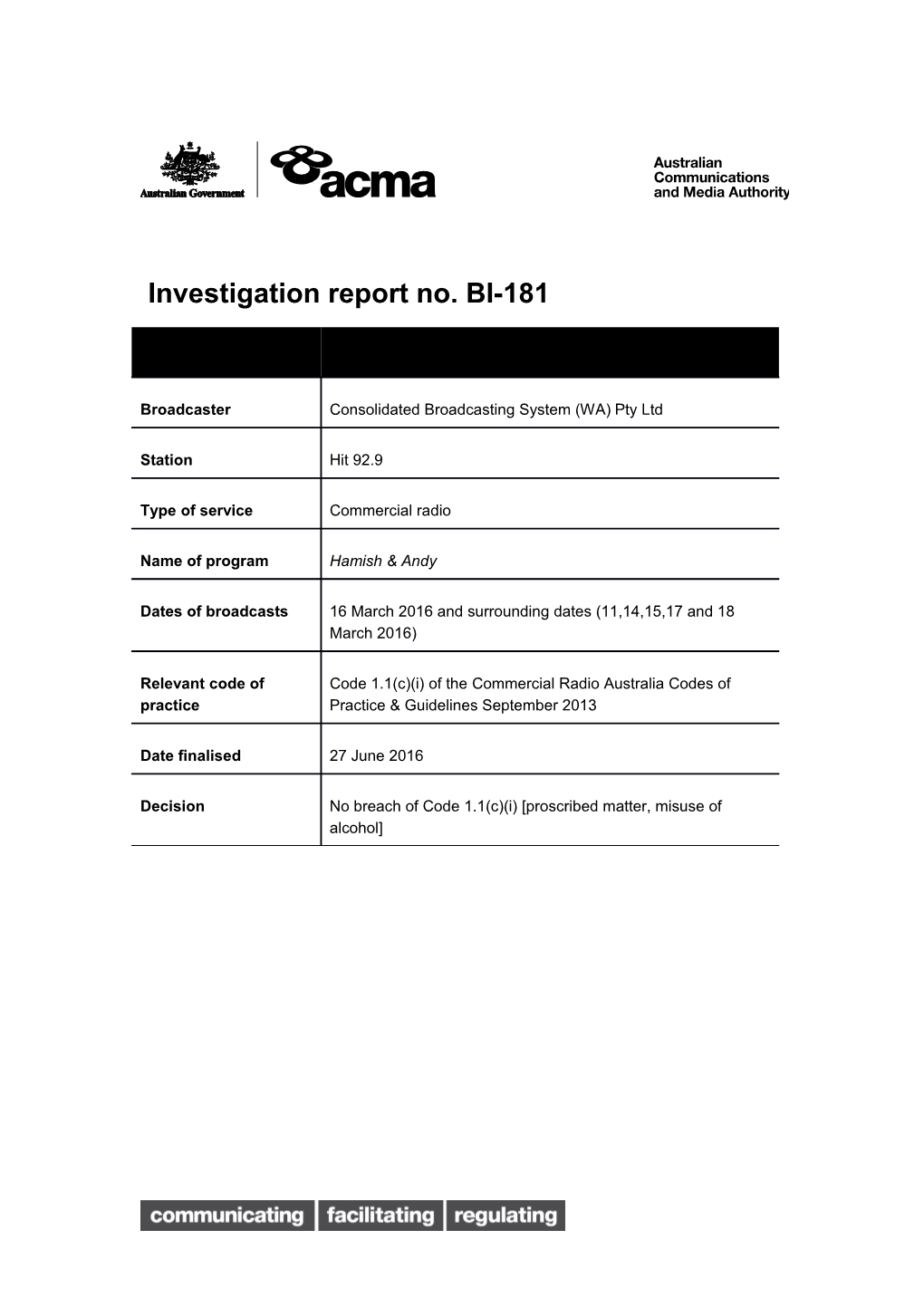Investigation Report No. BI-181
