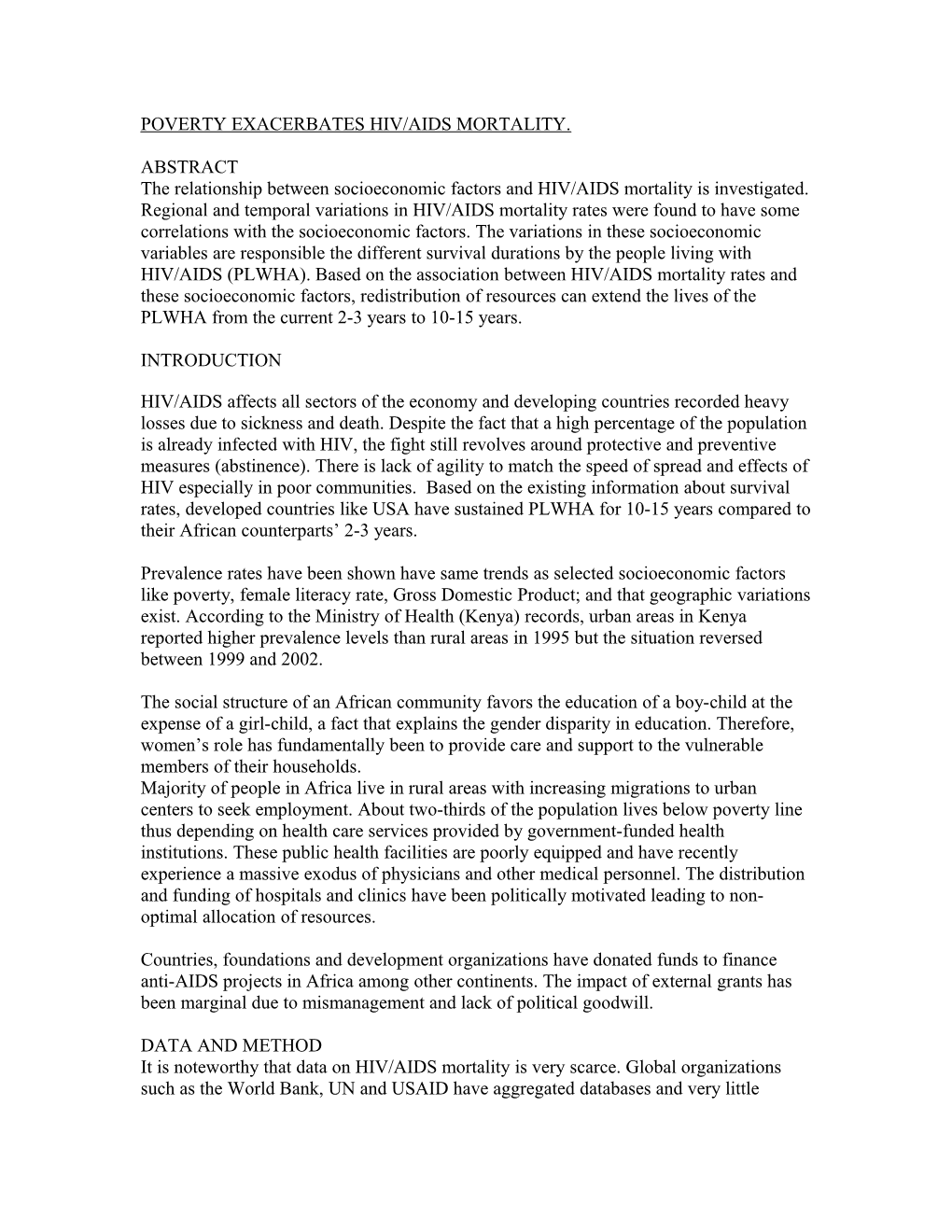 Socioeconomic Factors and Hiv/Aids Mortality Differentials