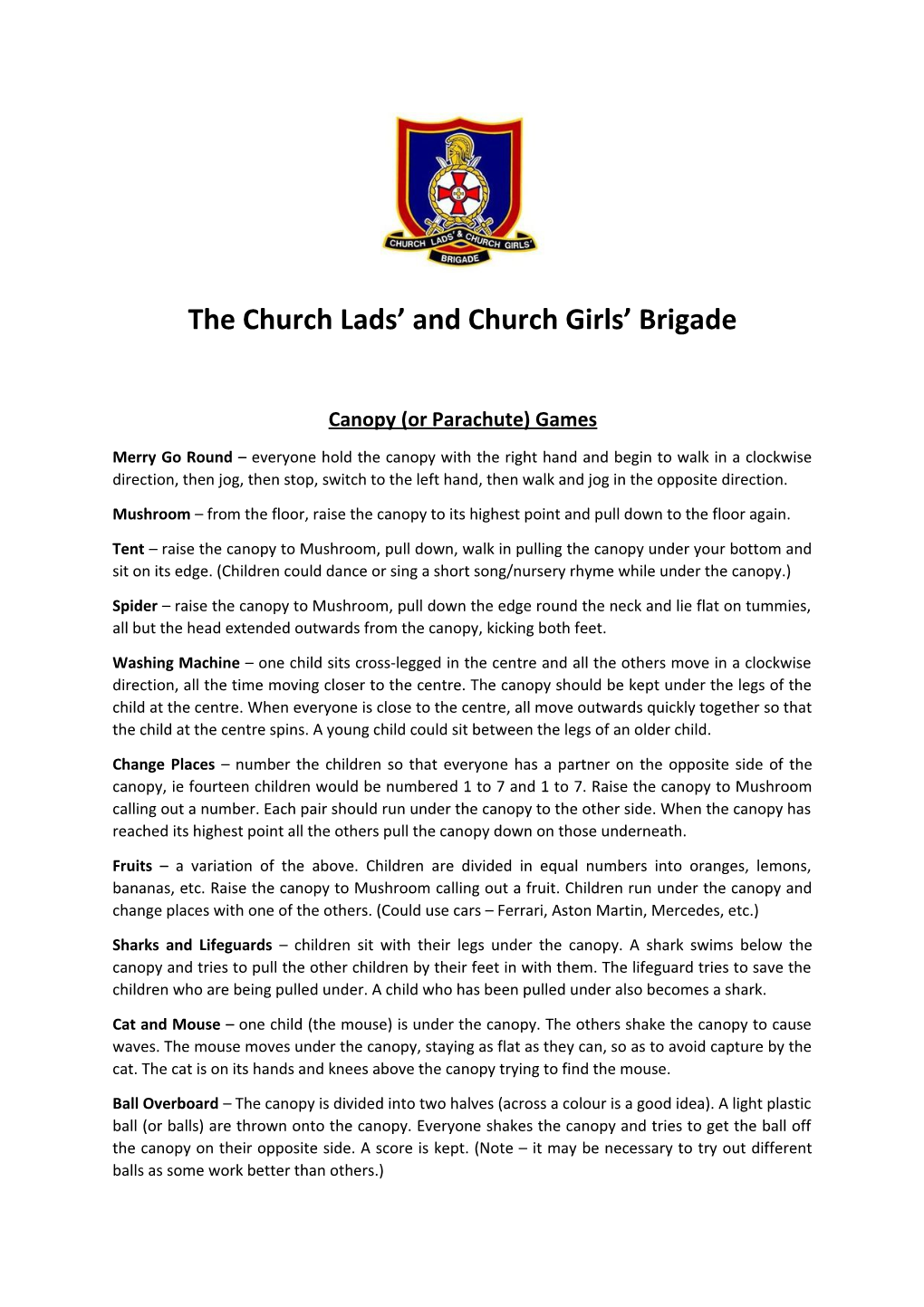 The Church Lads and Church Girls Brigade