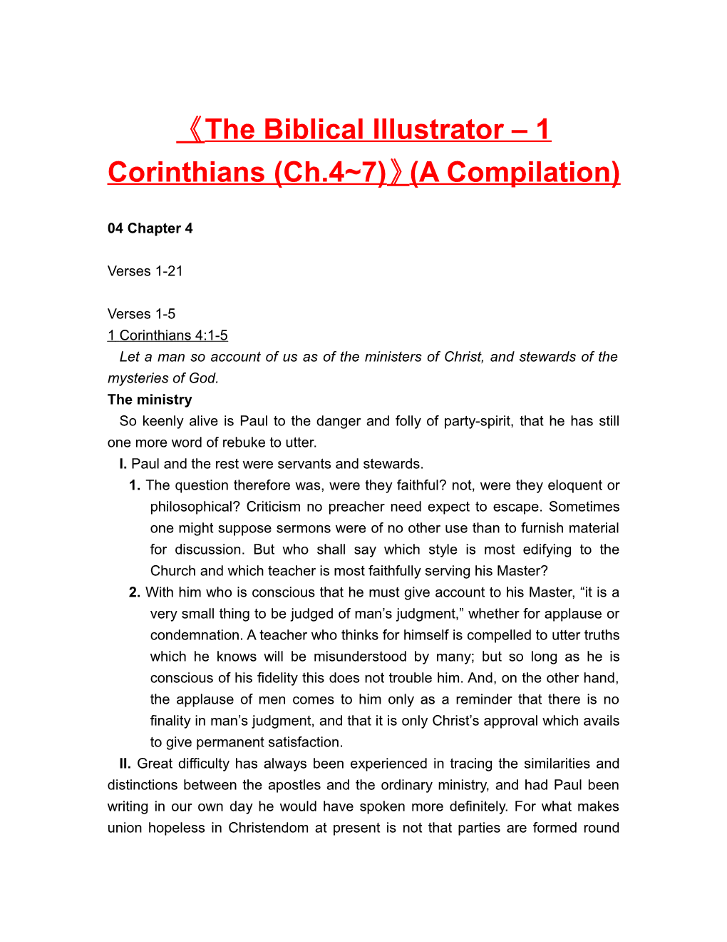 The Biblical Illustrator 1 Corinthians (Ch.4 7) (A Compilation)