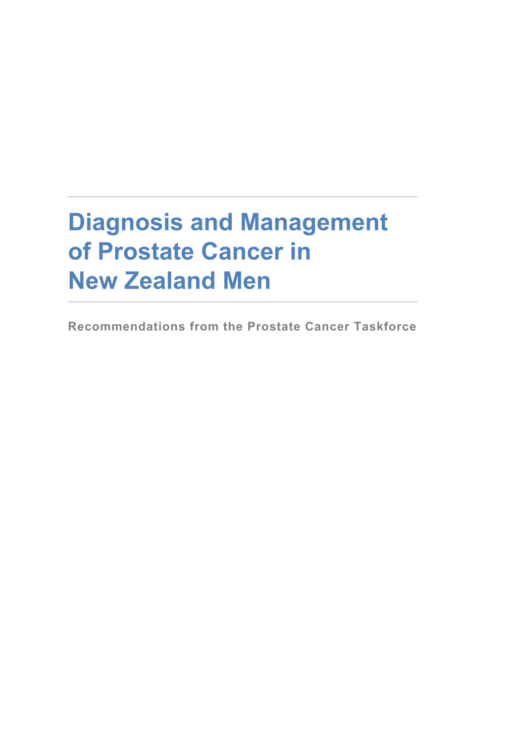 Diagnosis and Management of Prostate Cancer in Newzealand Men