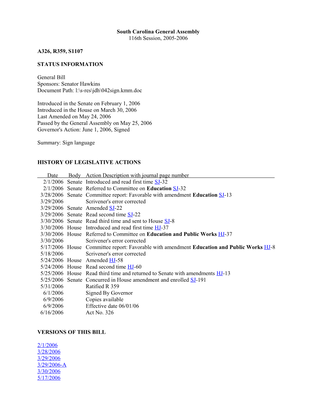 2005-2006 Bill 1107: Sign Language - South Carolina Legislature Online