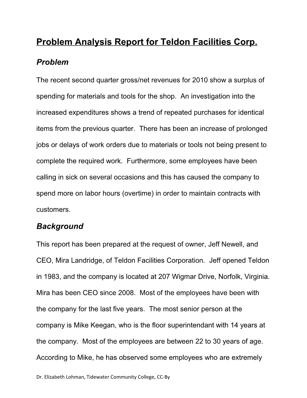 Problem Analysis Report for Teldon Facilities Corp