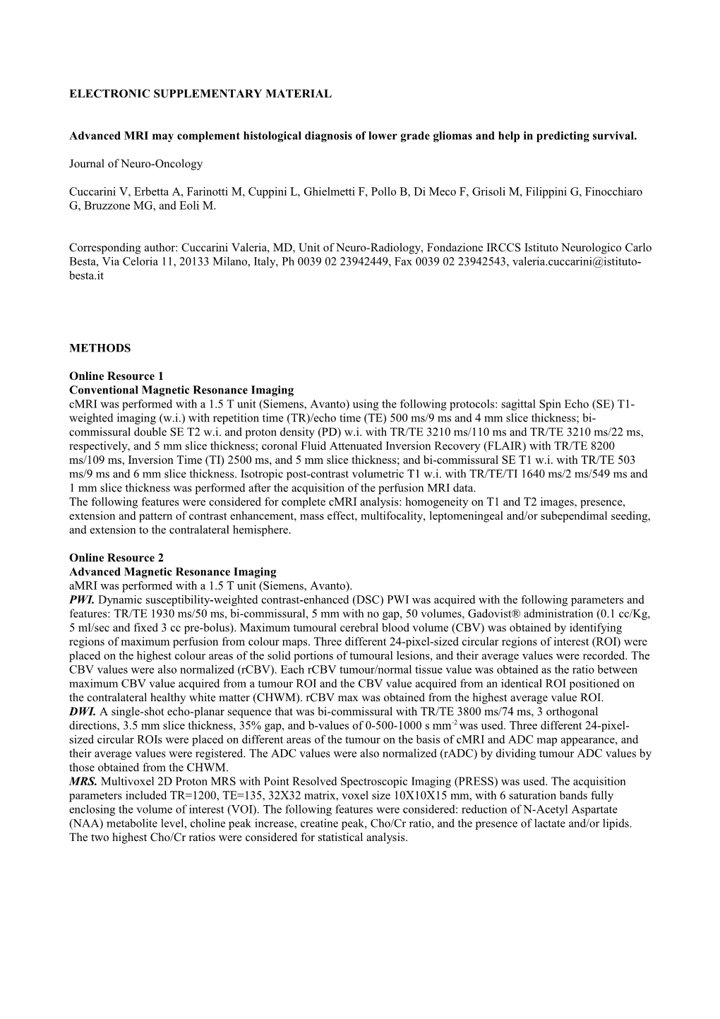 Table 2 Lesions Enrolled As Possible Lggs Based on Cmri and Subsequently Investigated By