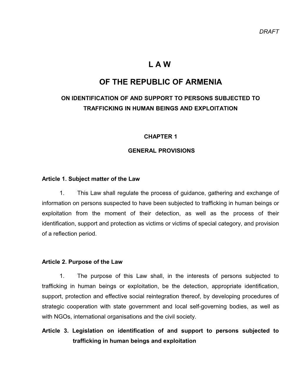 On Identification of and Support to Persons Subjected to Trafficking in Human Beings And