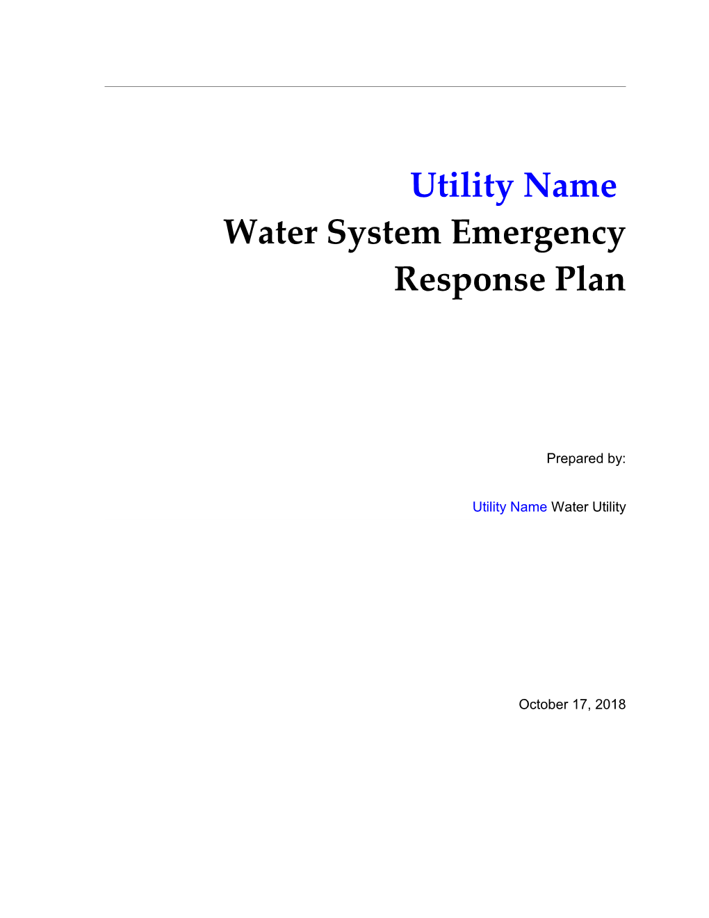 Utility Name Water System Emergency Response Plan