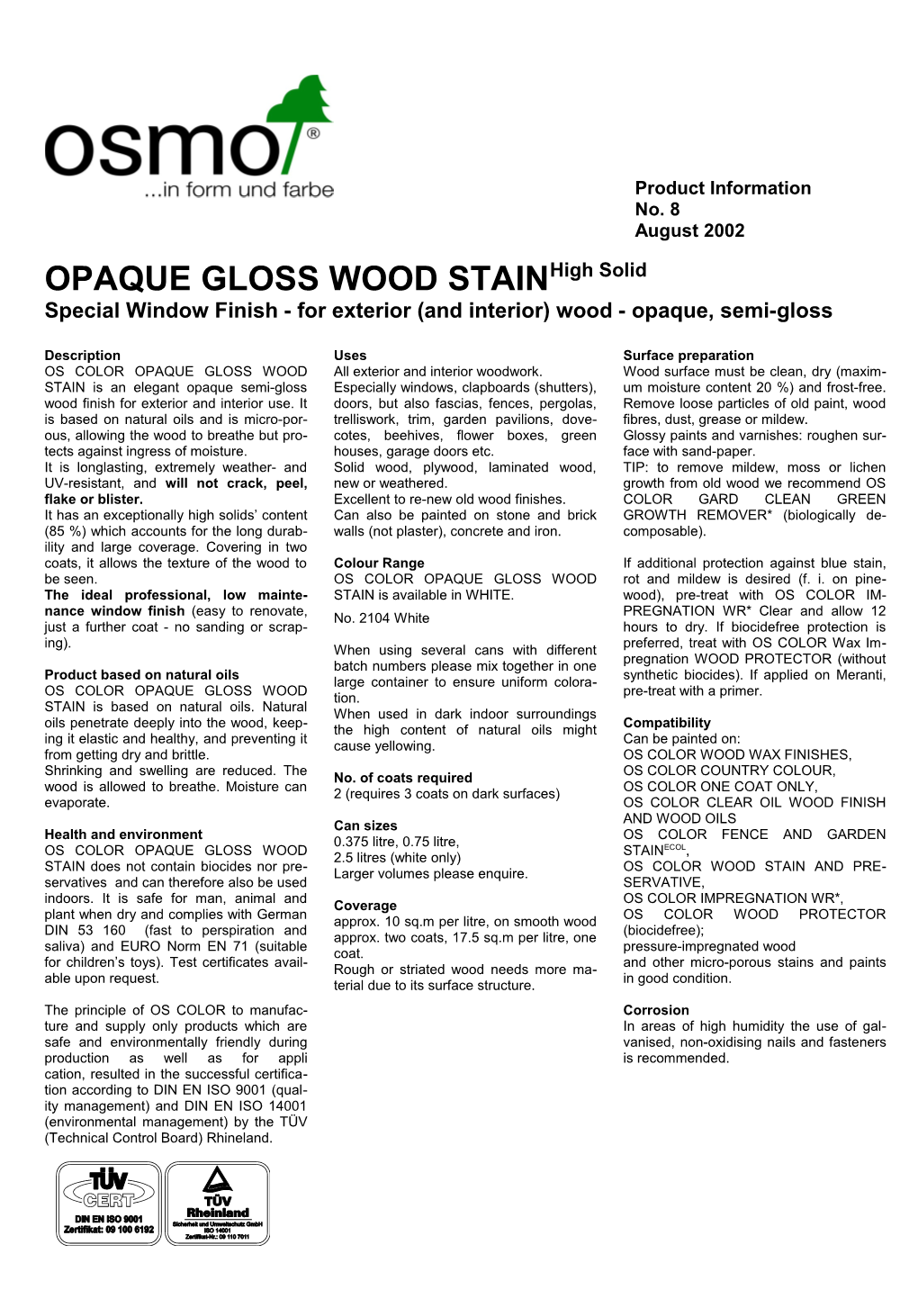 OPAQUE GLOSS WOOD Stainhigh Solid