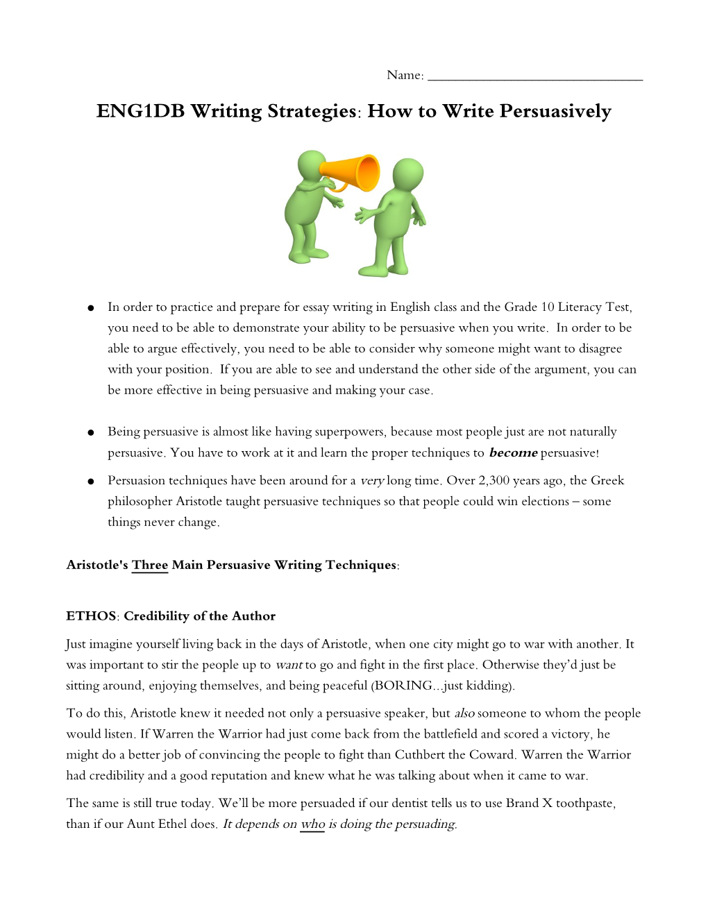 ENG1DB Writing Strategies: How to Write Persuasively