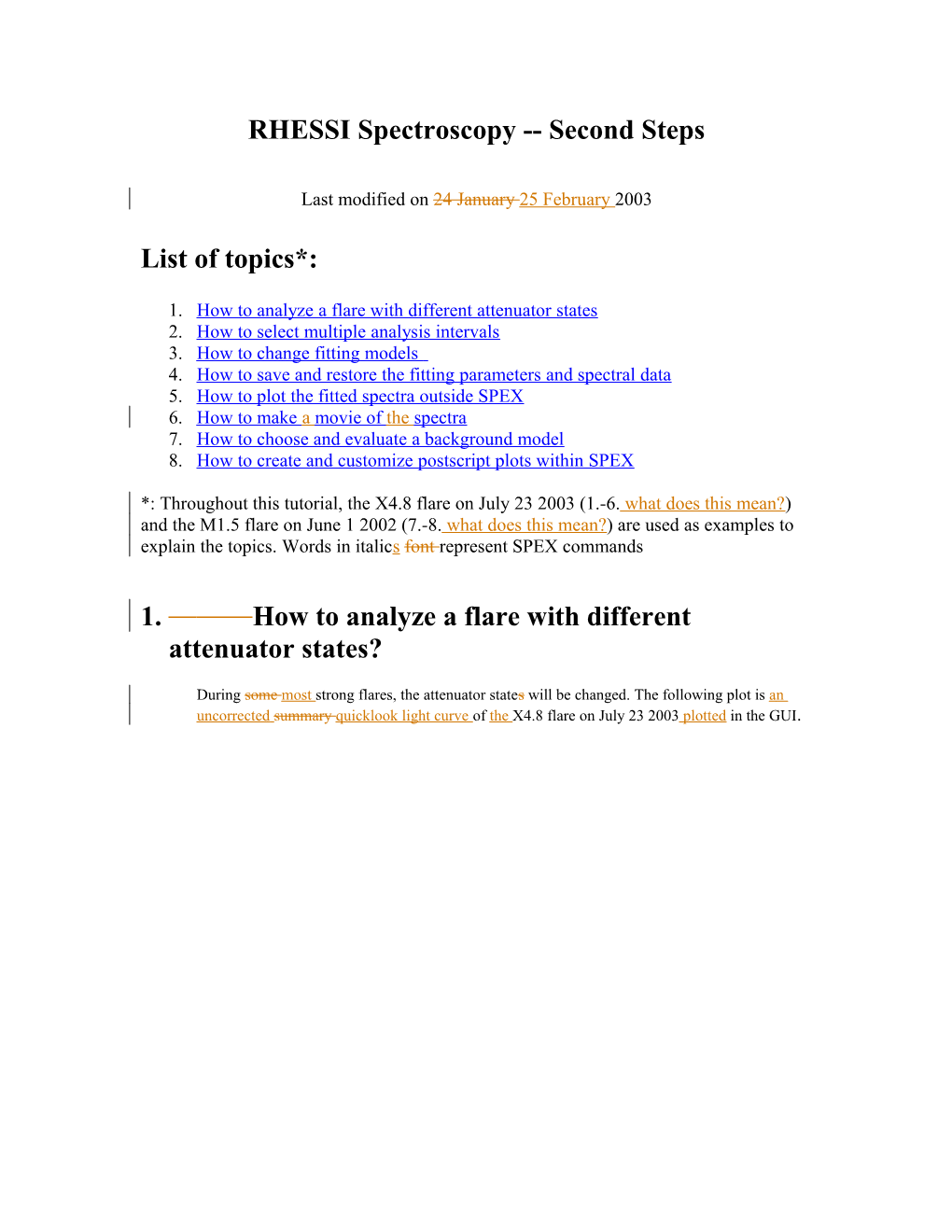 RHESSI Spectroscopy Second Steps