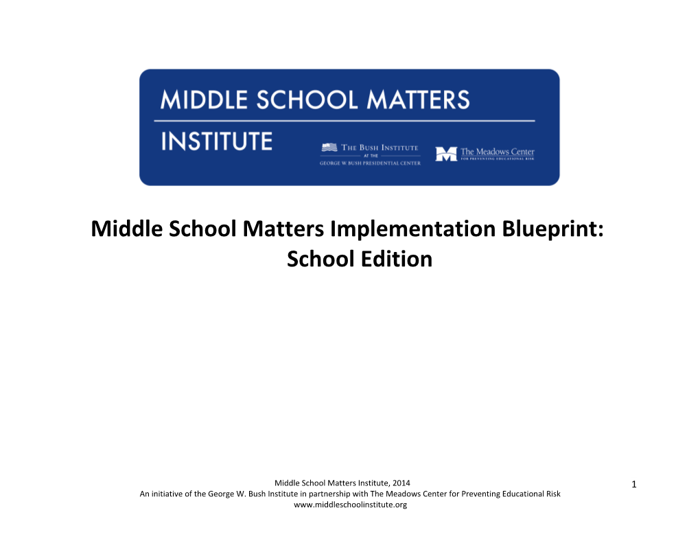 Middle School Matters Implementation Blueprint:School Edition