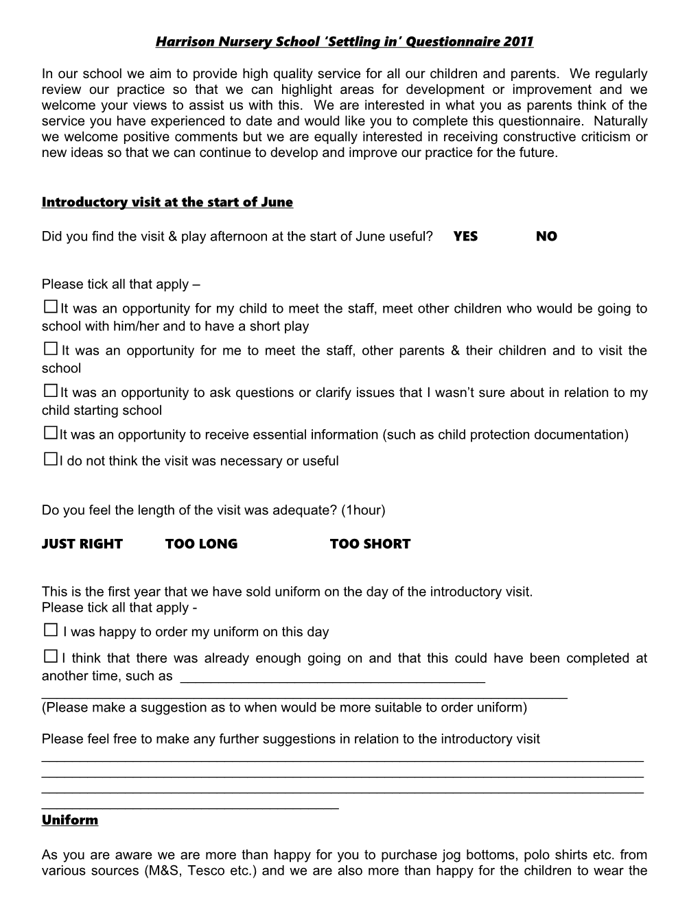 Harrison Nursery School Settling in Questionnaire 2011