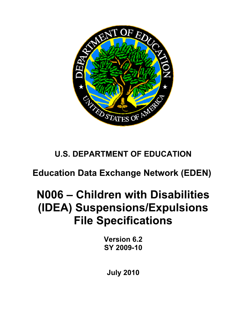 Children with Disabilities (IDEA) Suspensions/Expulsions File Specifications