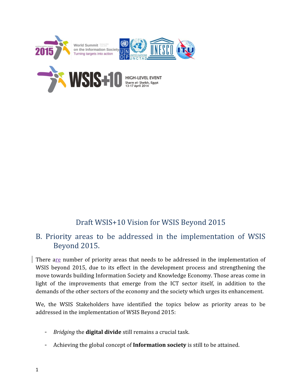 B. Priority Areas to Be Addressed in the Implementation of WSIS Beyond 2015