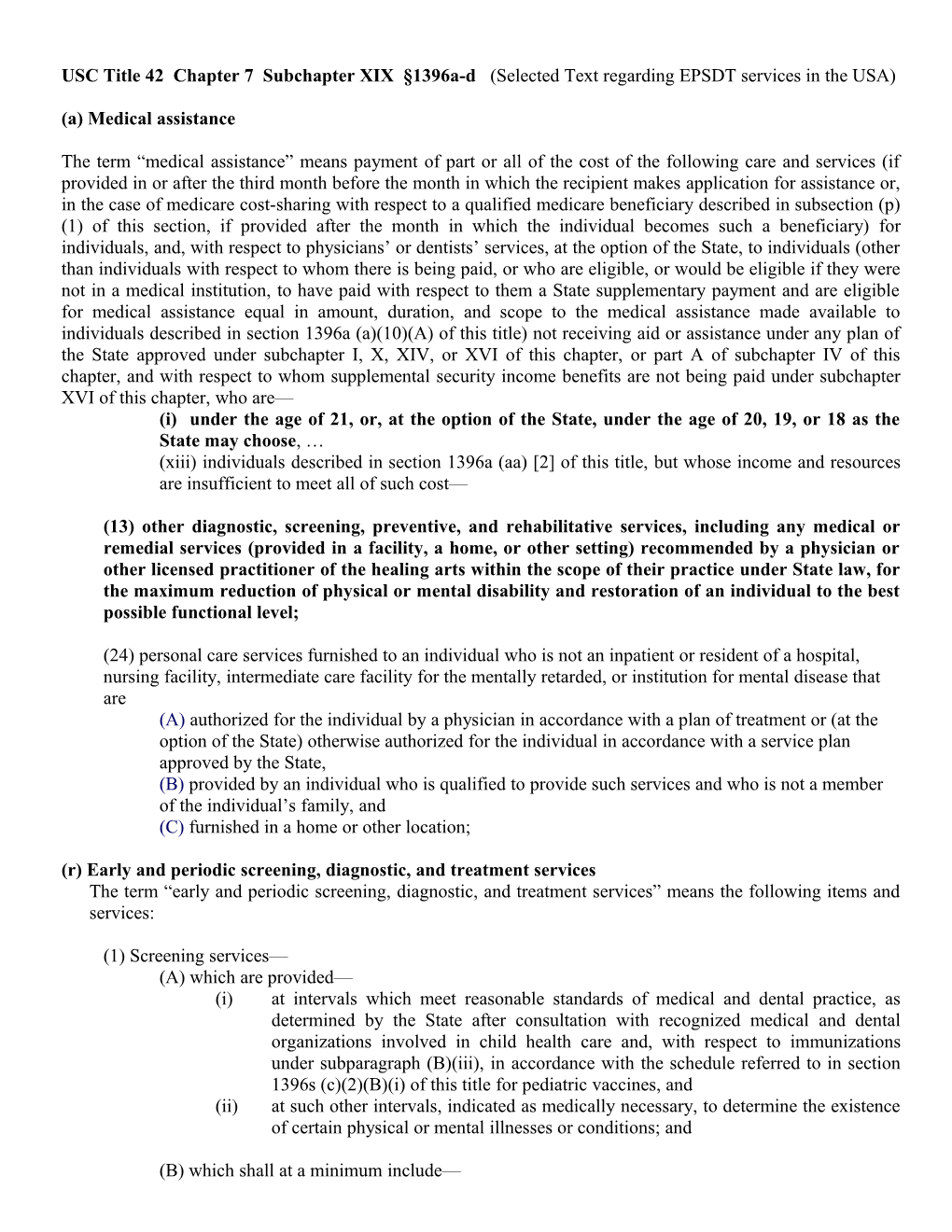 Title 42 Chapter 7 Subchapter XIX 1396D (Definitions)