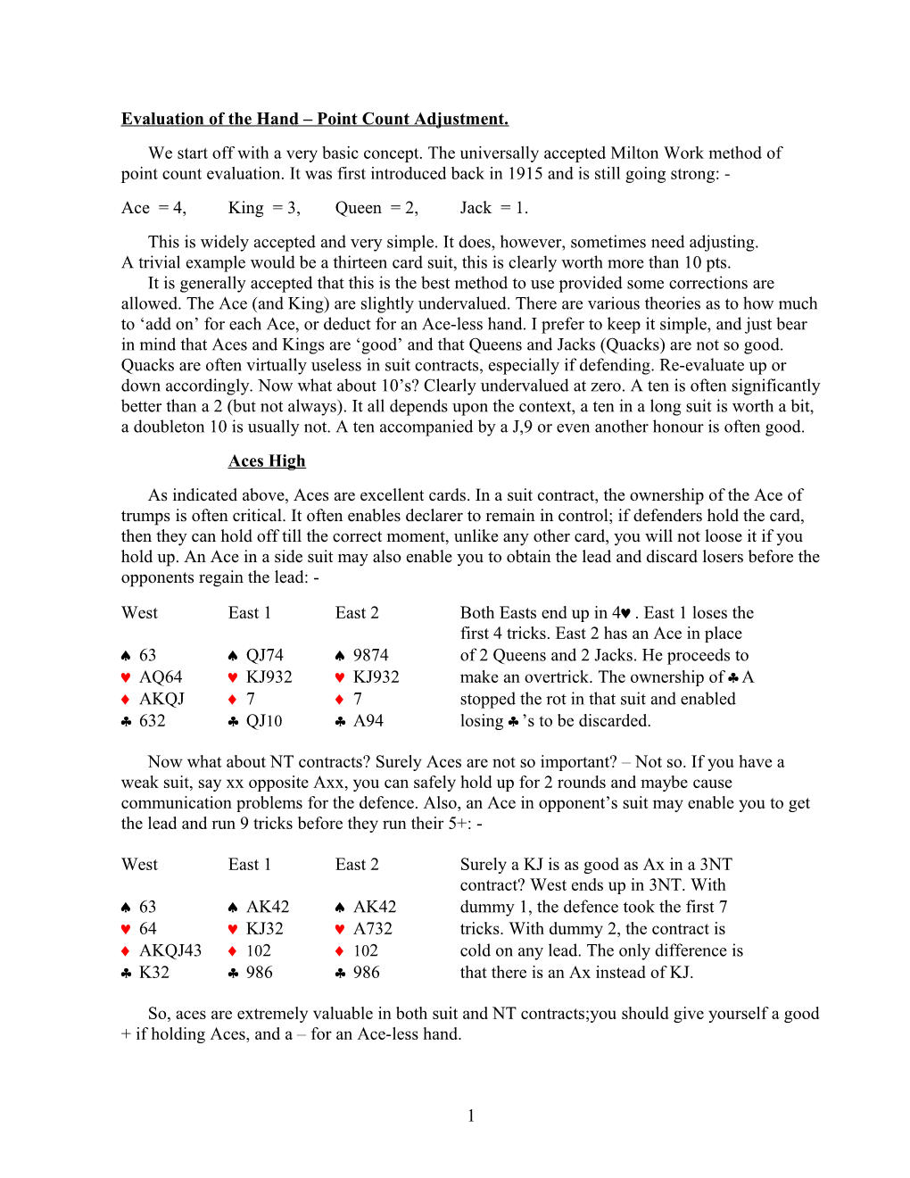 Evaluation of the Hand Point Count Adjustment