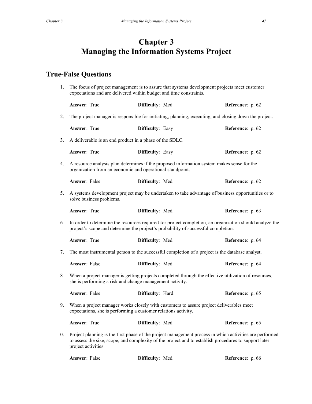 Chapter 3Managing the Information Systems Project1