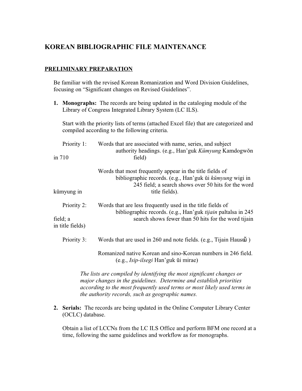 Korean Bibliographic File Maintenance