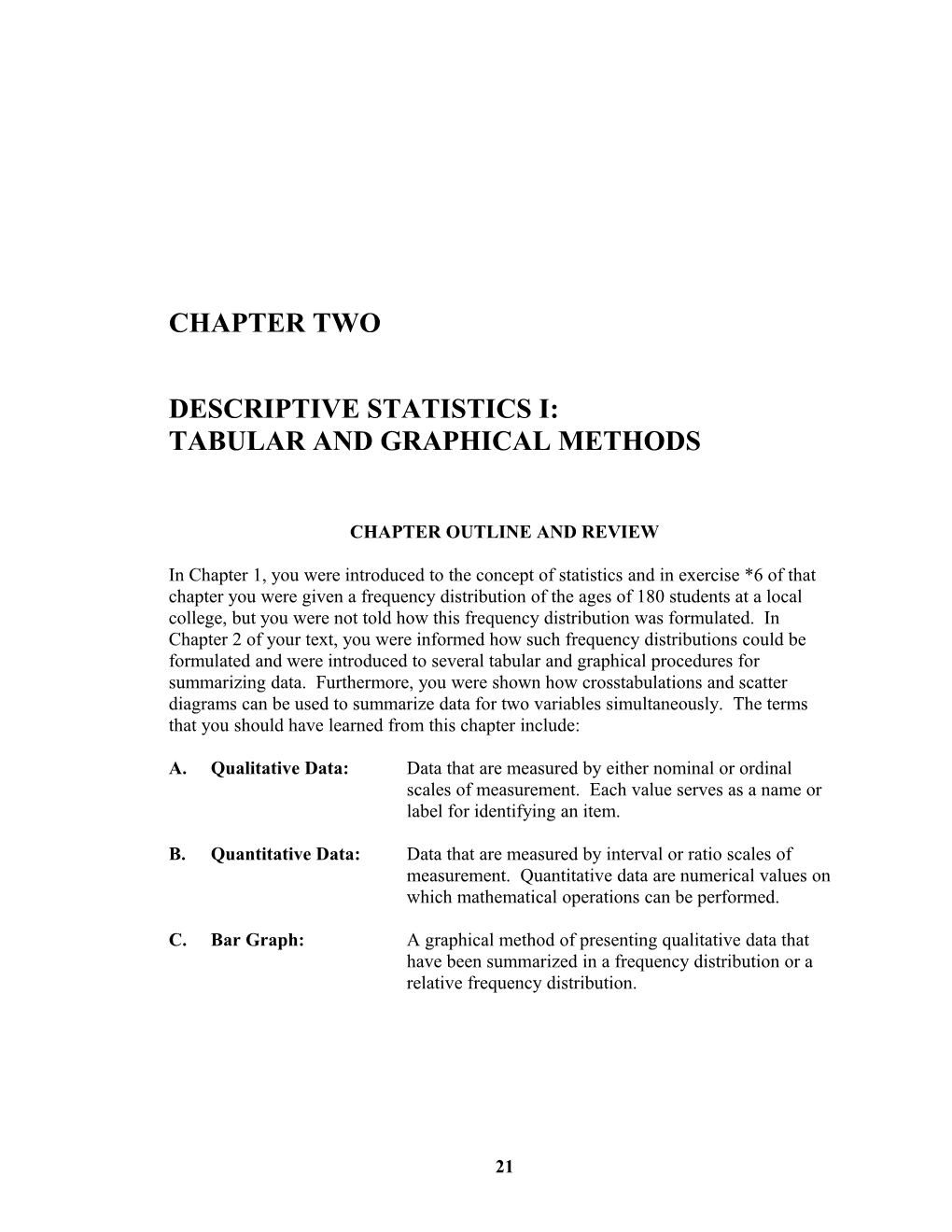 Descriptive Statistics I: Tabular and Graphical Methods 1