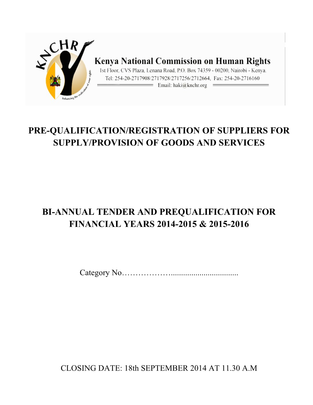 Pre-Qualification/Registration of Suppliers for Supply/Provision of Goods and Services