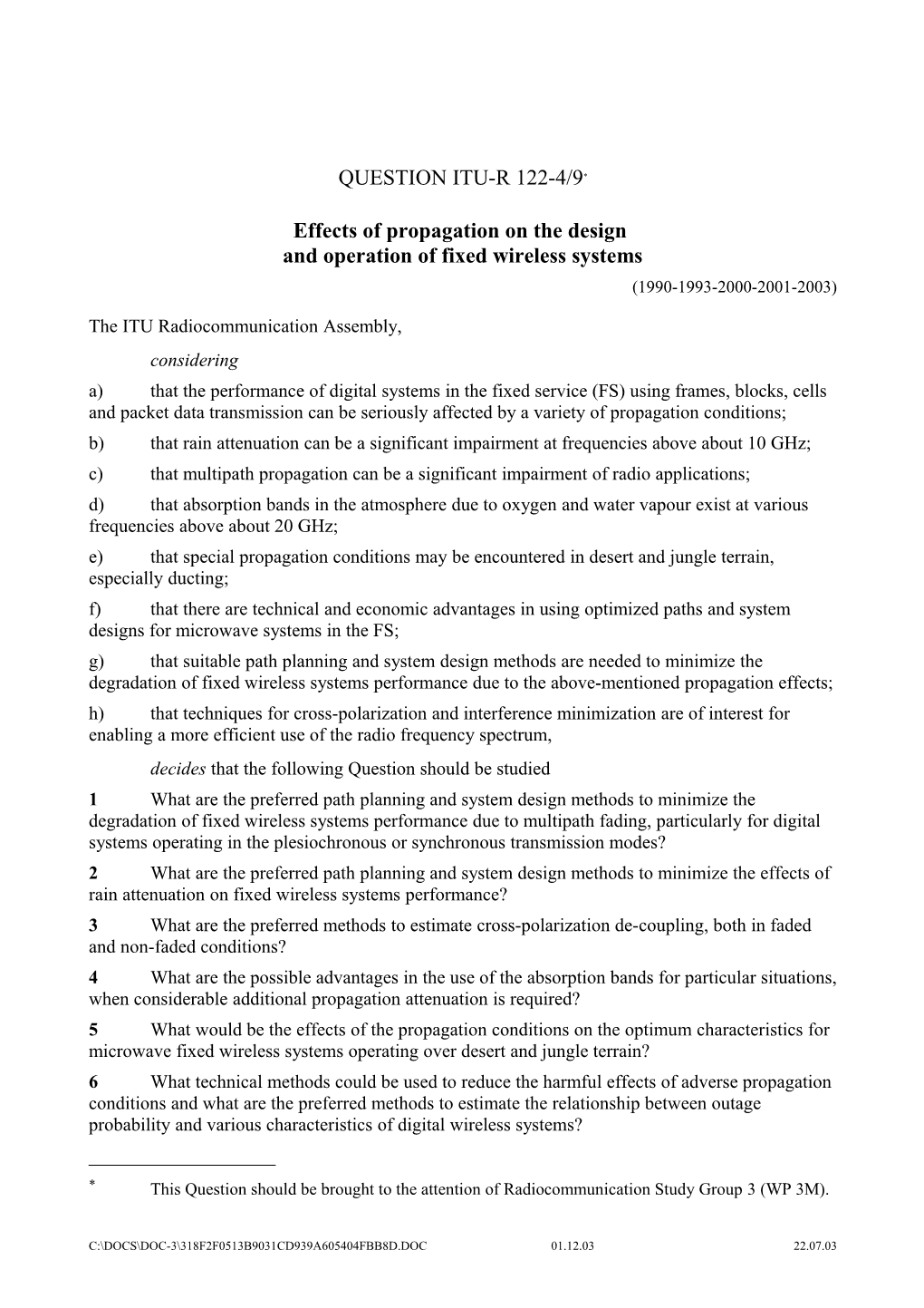 Effects of Propagation on the Design and Operation of Fixed Wireless Systems