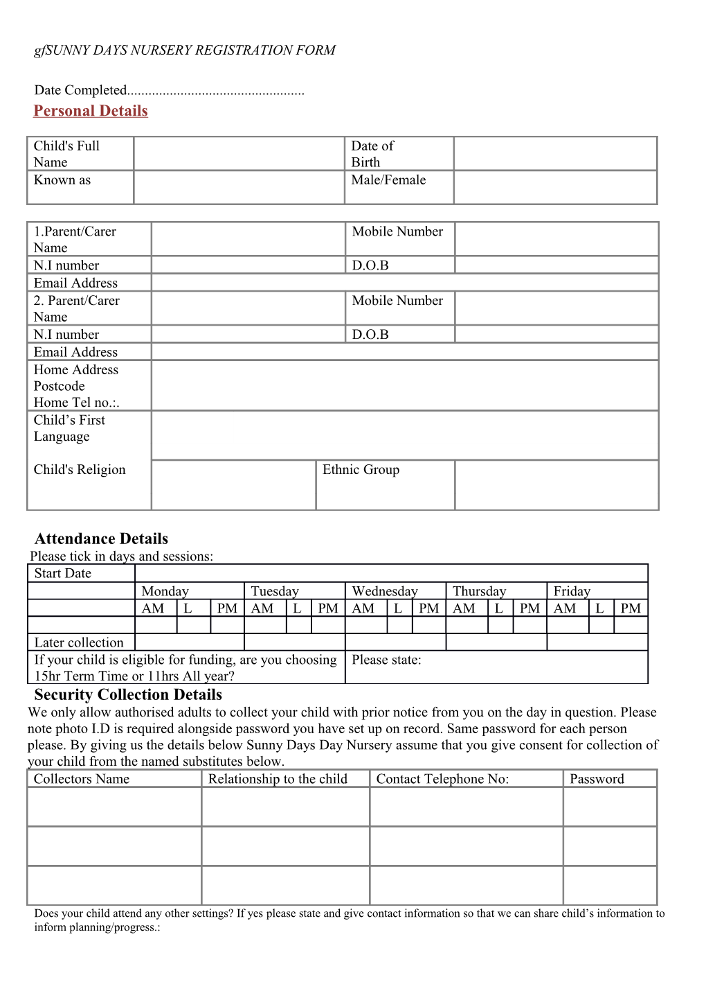 Bo-Peeps Day Nursery Registration Form