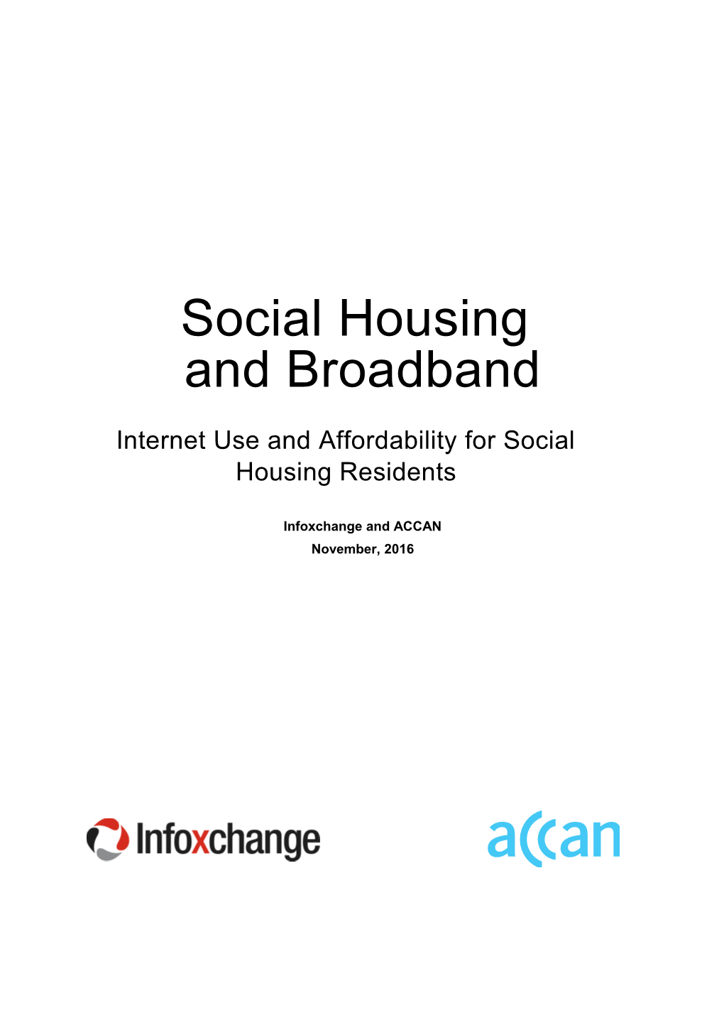 Social Housing and Broadband: Internet Use and Affordability for Social Housing Residents