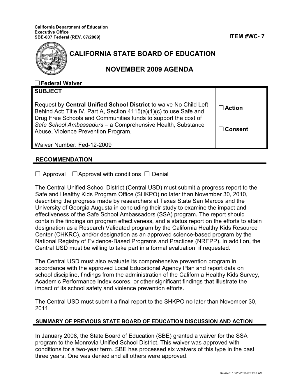 November 2009 Waiver Item WC7 - Meeting Agendas (CA State Board of Education)