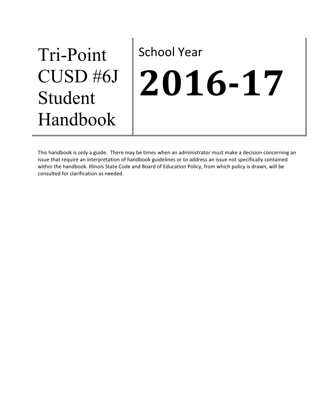 Tri-Point CUSD #6J Student Handbook