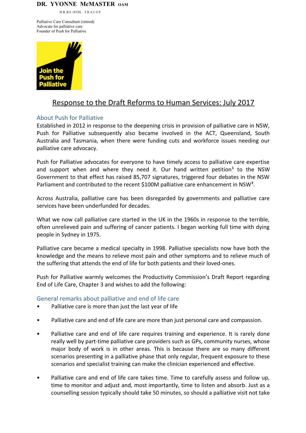 Submission DR538 - Push for Palliative - Reforms to Human Services - Stage 2 of Human Services