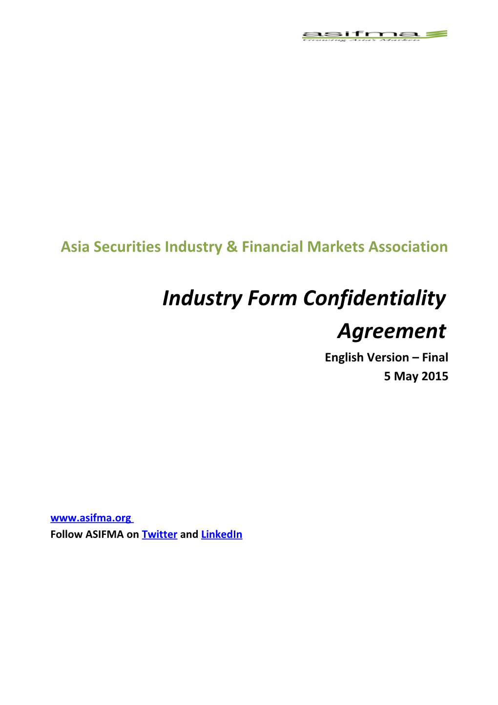 Industry Form Confidentiality Agreement