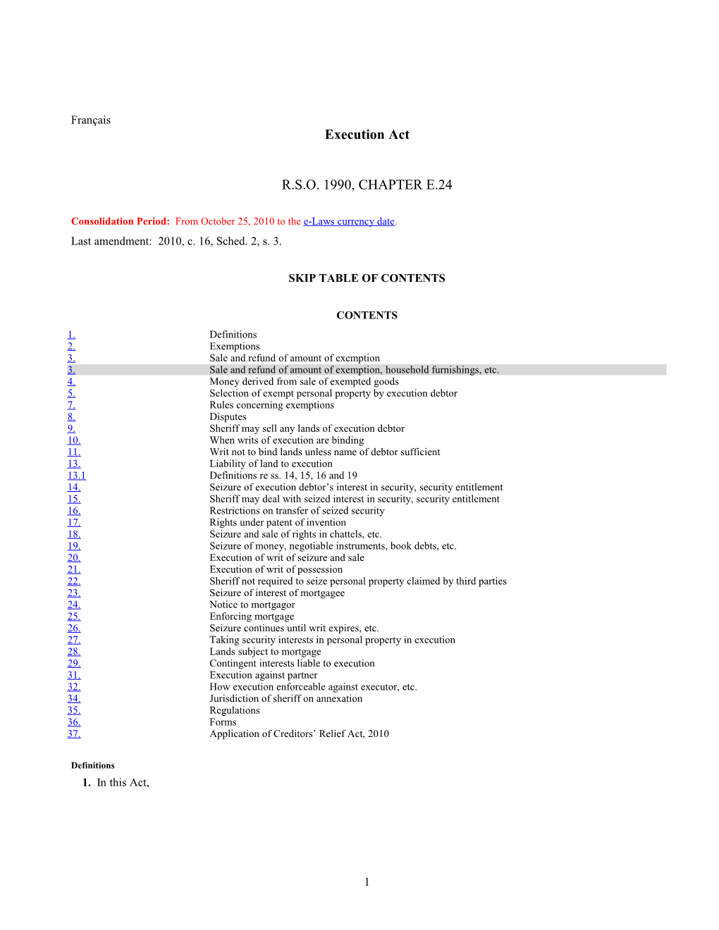 Consolidation Period: from October 25, 2010 to the E-Laws Currency Date