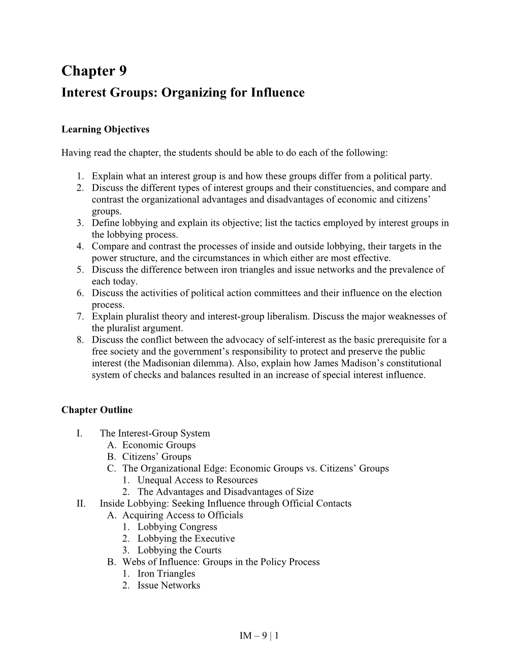Interest Groups: Organizing for Influence