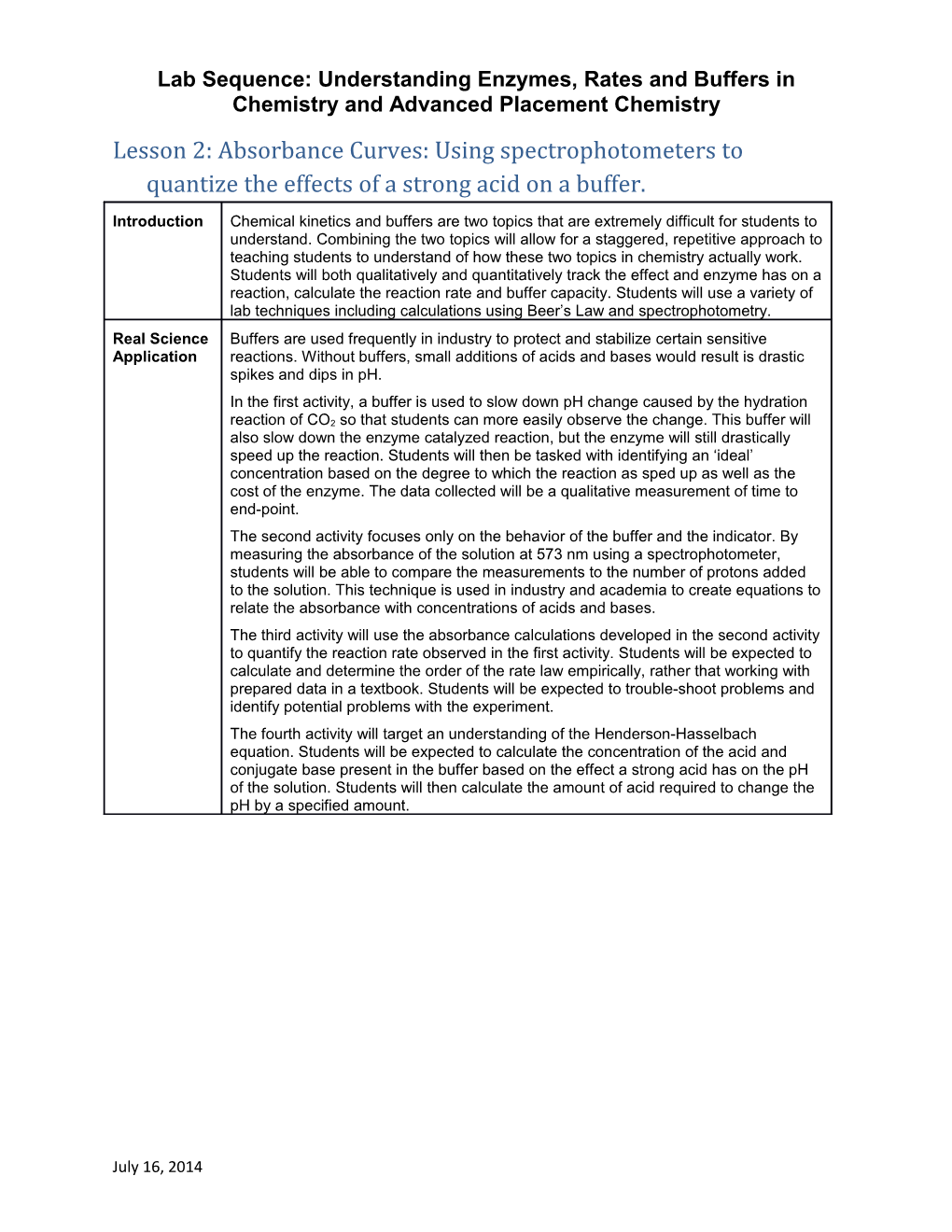 Lesson 2: Absorbance Curves: Using Spectrophotometers to Quantize the Effects of a Strong