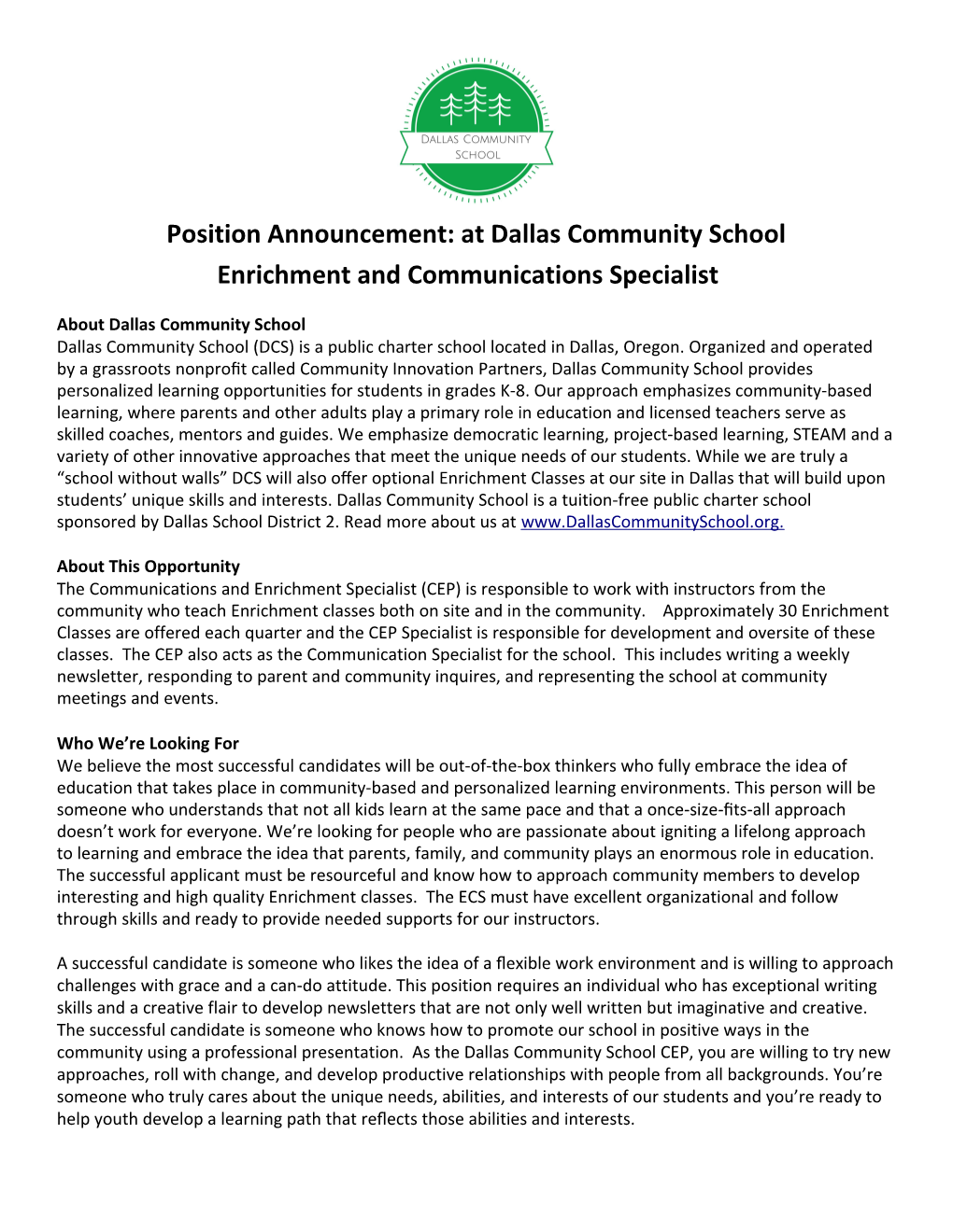 Position Announcement: at Dallas Community School