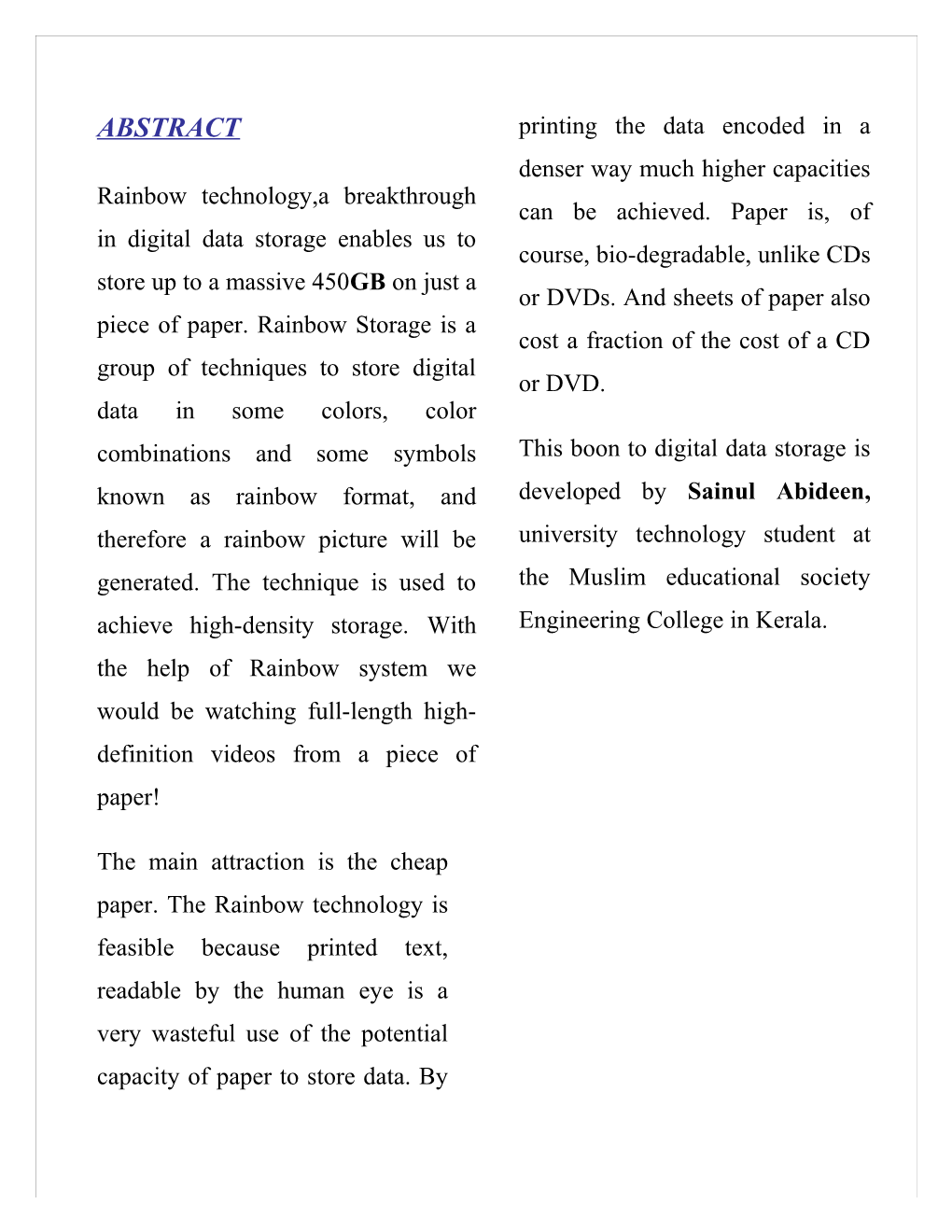 Rainbow Technology,A Breakthrough in Digital Data Storage Enables Us to Store up to a Massive