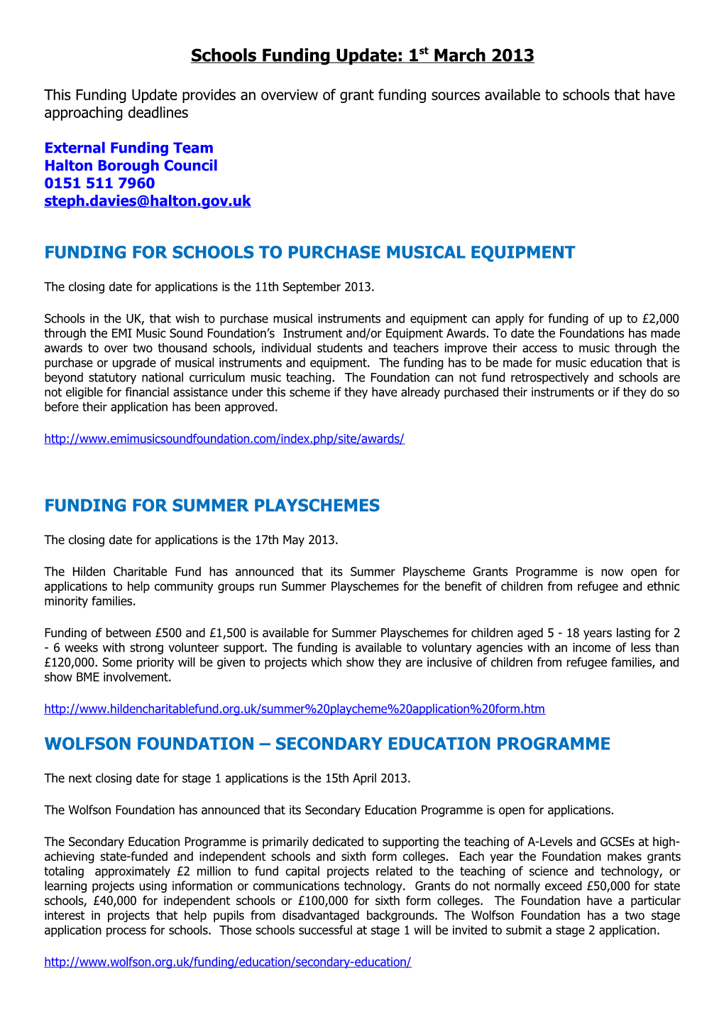 Schools Funding Update: 1St March 2013