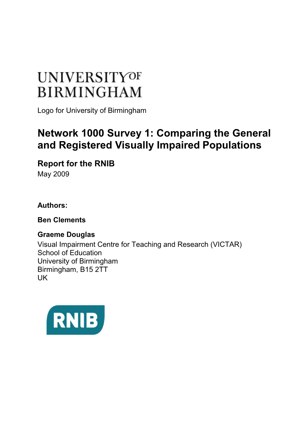 Network 1000: Comparing the General and Registered Visually Impaired Populations