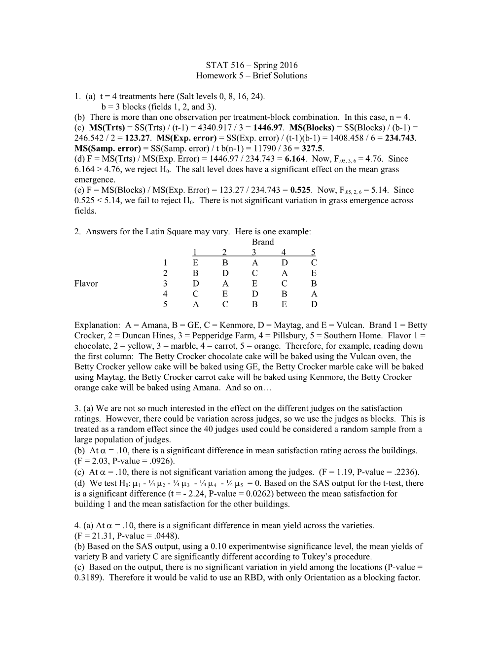 1. (A) T = 4 Treatments Here (Salt Levels 0, 8, 16, 24)