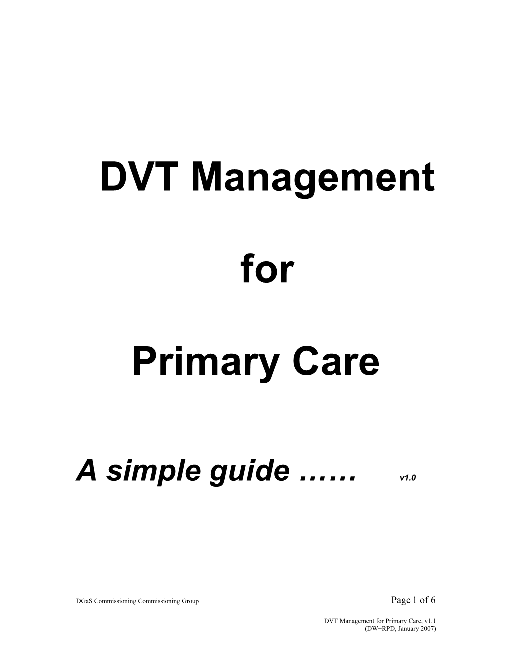 Managing DVT in Primary Care