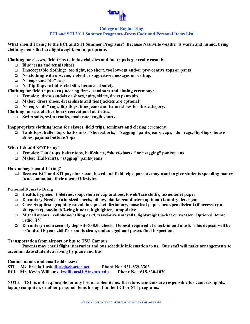ECI and STI 2011 Summer Programs Dress Code and Personal Items List