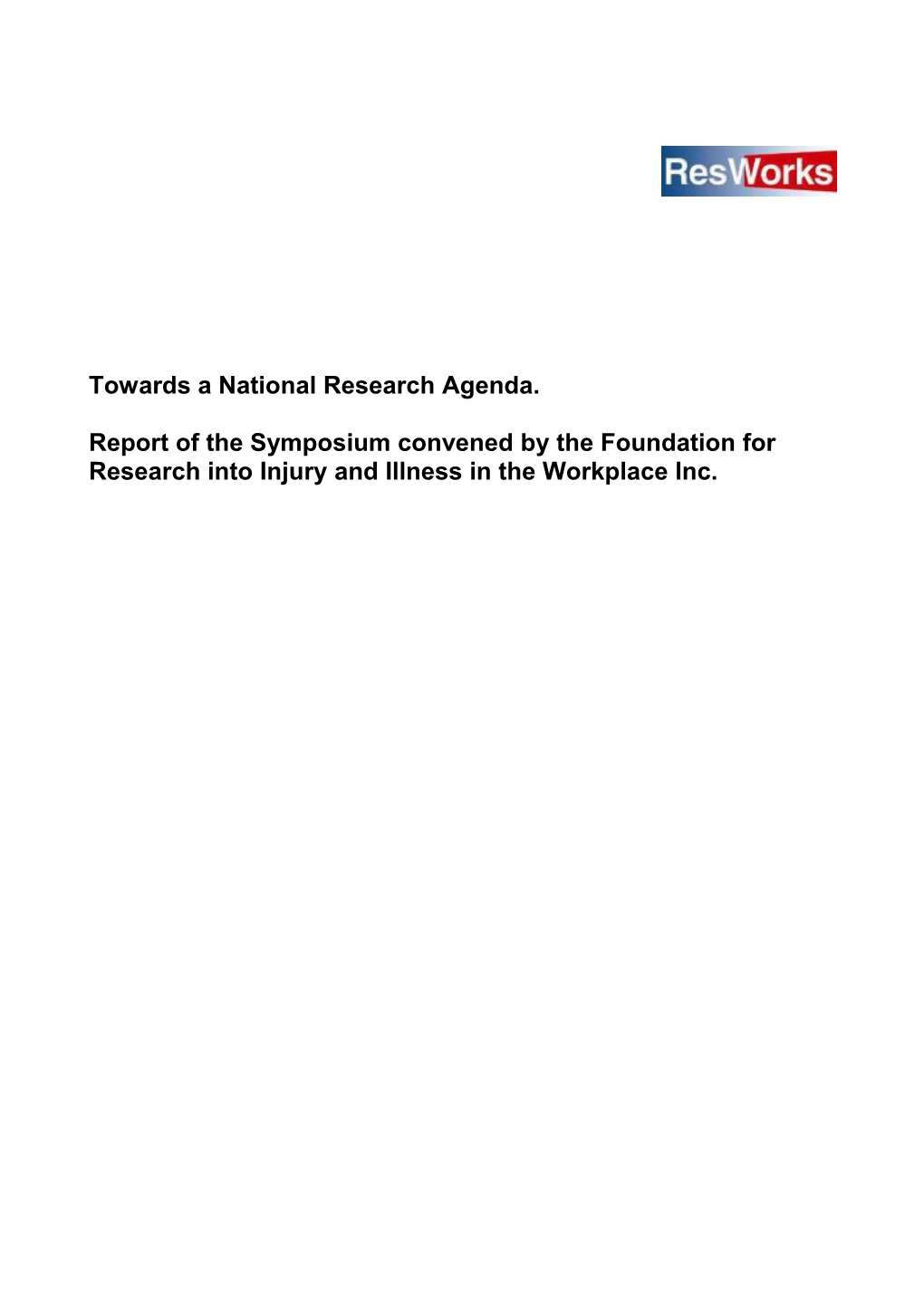Towards a National Research Agenda