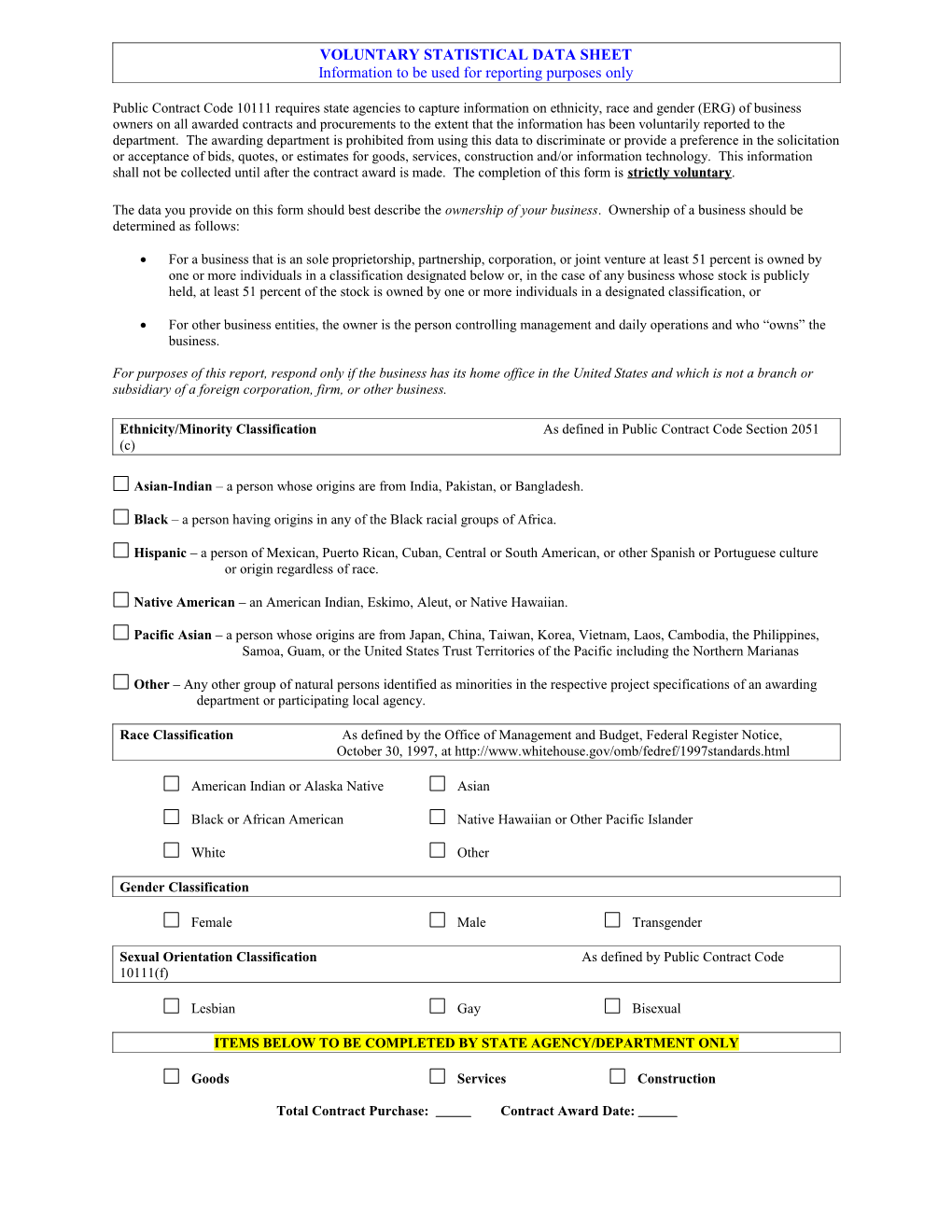 Voluntary Statistical Data Sheet