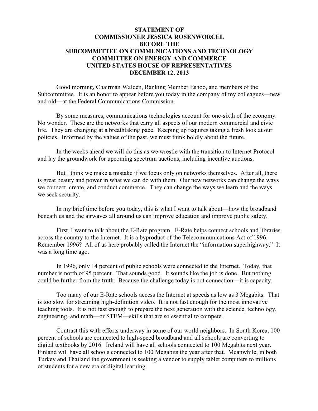 Statement of Commissioner Jessica Rosenworcel Before the Subcommittee on Communications