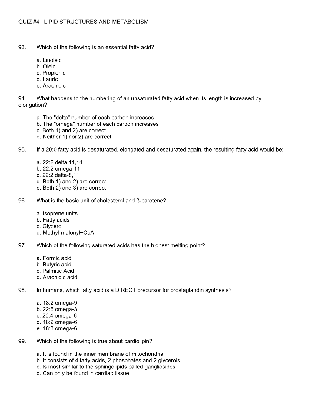 Quiz #4 Lipid Structures and Metabolism