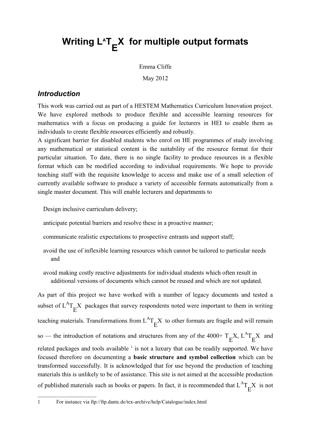 Writing LATEX for Multiple Output Formats