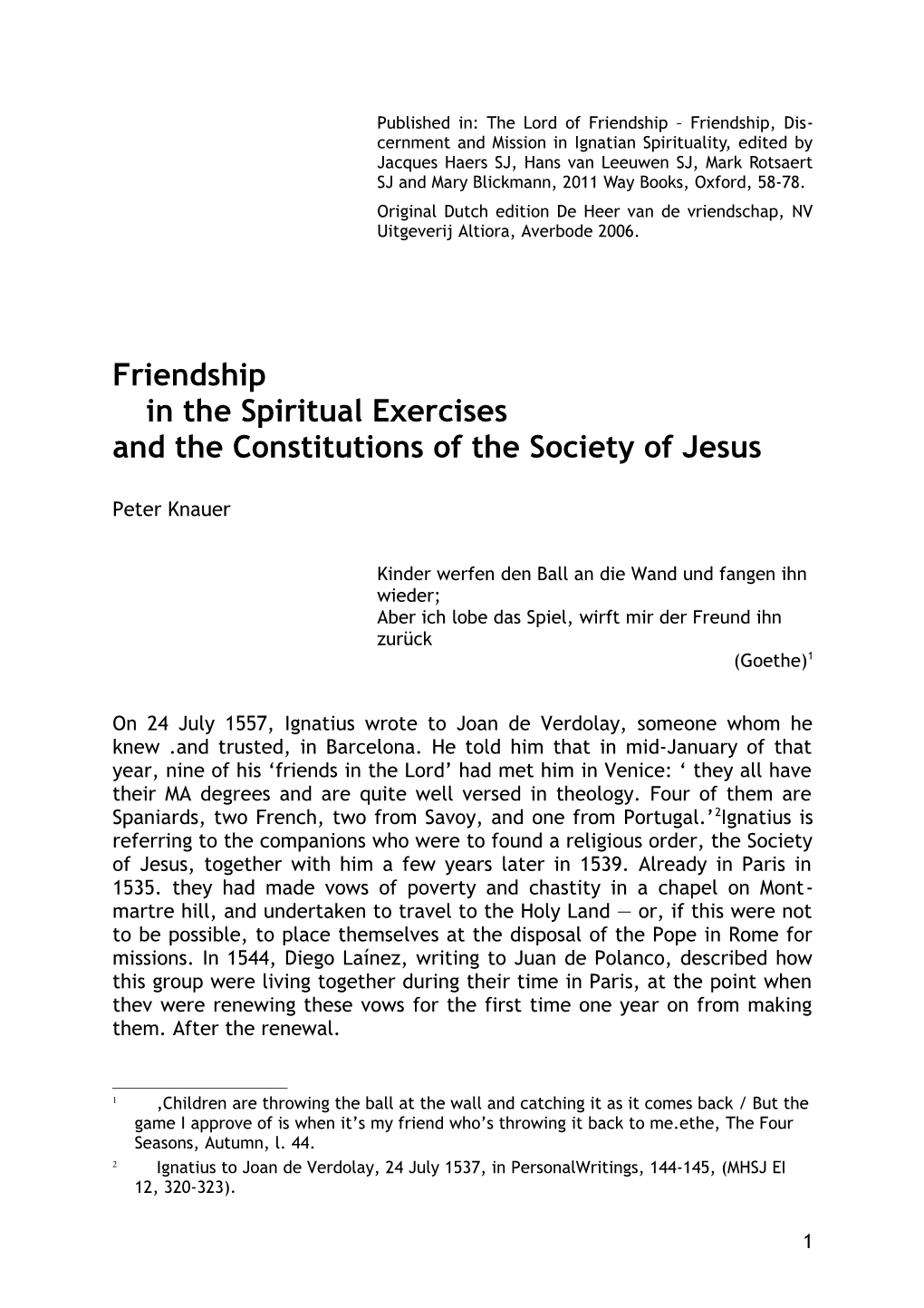 Published In: the Lord of Friendship Friendship, Dis-Cernment and Mission in Ignatian