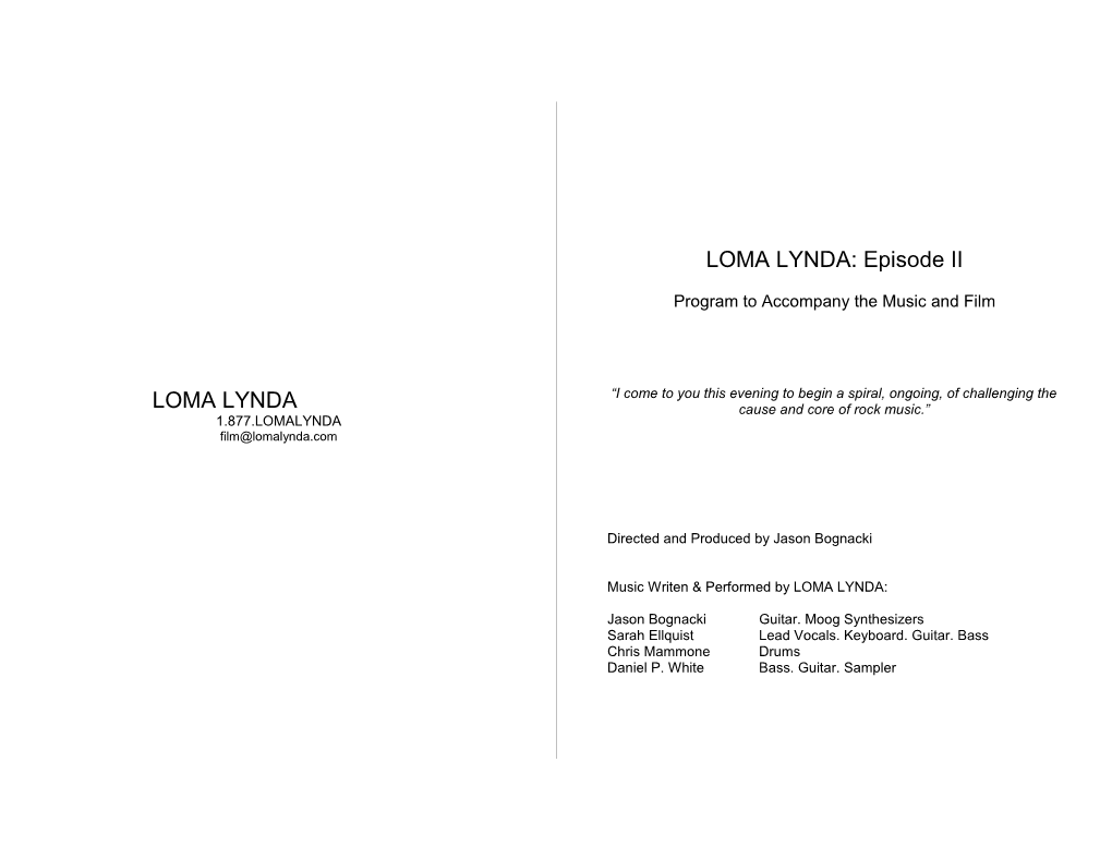 LOMA LYNDA: Episode II